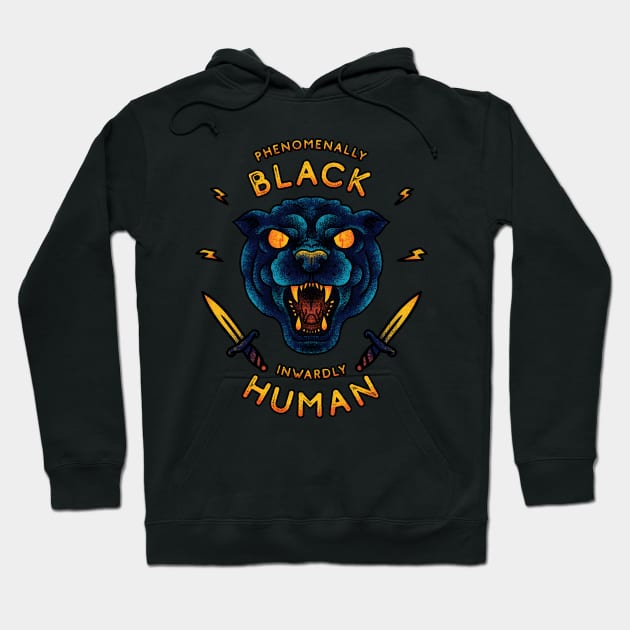 Phenomenally Black Inwardly Human | Black Panther Party | Black Owned BLM Black Lives Matter| Black Panthers |Tattoo Style Logo Hoodie by anycolordesigns